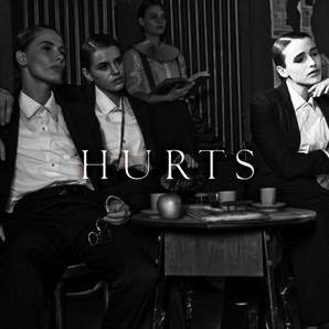 HURTS – „Better than love”